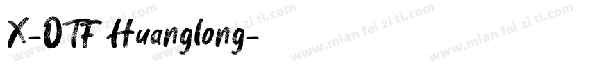 X-OTF Huanglong字体转换